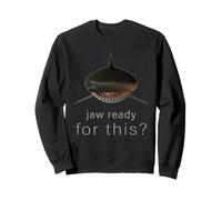 Mandíbula lista para esto - Funny Shark Lover Ocean Wildlife Sudadera