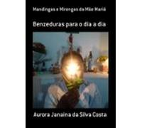 Mandingas E Mirongas Da Mãe Mariá (ebook)