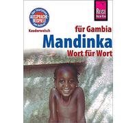 Mandinka - Wort für Wort (für Gambia): Kauderwelsch-Sprachführer von Reise Know-How: 95