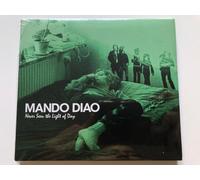 Mando Diao - Never Seen...