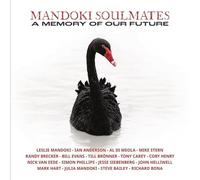 Mandoki Soulmates – A Memory Of Our Future – Vinilo