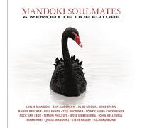 Mandoki Soulmates – A Memory Of Our Future – Vinilo