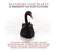 Mandoki Soulmates A Memory of Our Future (CD)