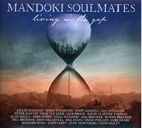 Mandoki Soulmates - Living in the Gap+Hungarian Pictures