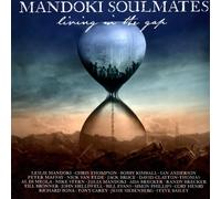 Mandoki Soulmates Living in the Gap + Hungarian Pictures (Ltd. Premium Box) (CD)