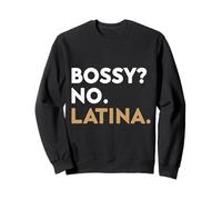 ¿Mandona? No. Latina. Latina Empoderamiento Mujeres Orgullo Hispano Sudadera