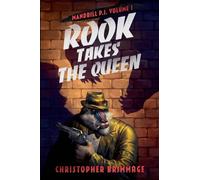 Mandrill P.I. Volume 1: Rook Takes the Queen
