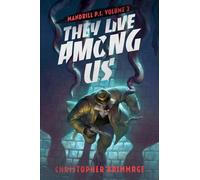 MANDRILL P.I. Volume 3: They Live Among Us