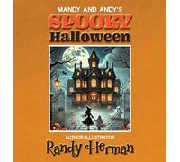 Mandy and Andy’s Spooky Halloween: 4 (Mandy and Andy's Storytime)