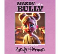Mandy Has a Bully: 3 (Mandy and Andy's Storytime)