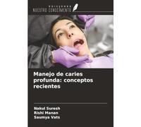 Manejo de caries profunda: conceptos recientes