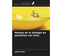Manejo de la disfagia en pacientes con ictus
