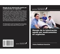 Manejo de la intoxicación aguda por medicamentos en urgencias