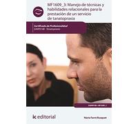 (i.b.d.) Mf1609_3 Manejo De Técnicas Y Habilidades Relacionales Papa L