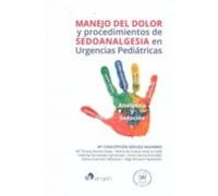 Manejo del dolor y procedimientos de sedoanalgesia en Urgencias Pediátricas