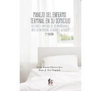 Manejo del enfermo terminal en su domicilio - 2ª edición: ACTITUDES Y APTITUDES DE LOS PROFESIONALES ANTE LA ENFERMED (ATENCION A DOMICILIO)