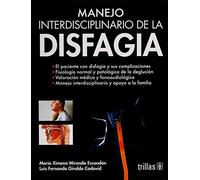 Manejo interdisciplinario de la Disfagia