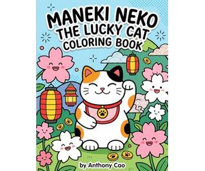 Maneki Neko The Lucky Cat Coloring Book