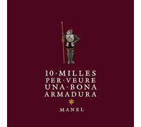 Manel - 10 Milles Per Veure Una Bona Armadura