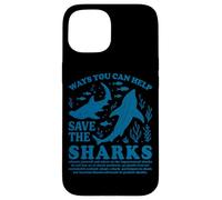 Maneras de Ayudar a Salvar a los Tiburones Carcasa para iPhone 15