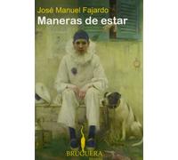 Maneras de estar (BRUGUERA)