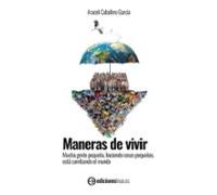 Maneras De Vivir