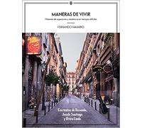 Maneras de vivir: Historias de esperanza y resistencia en tiempos difíciles (Deep Waters Books)