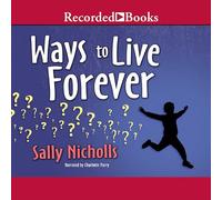 Maneras de vivir para siempre