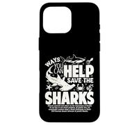 Maneras en Que Puede Ayudar a Salvar a los Tiburones difundir la Conciencia sobre los Tiburones Carcasa para iPhone 16 Pro MAX