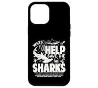 Maneras en Que Puede Ayudar a Salvar a los Tiburones difundir la Conciencia sobre los Tiburones Carcasa para iPhone 12 Pro MAX