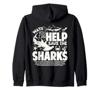 Maneras en Que Puede Ayudar a Salvar a los Tiburones difundir la Conciencia sobre los Tiburones Sudadera con Capucha