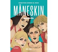 Maneskin: Nosotros somos el rock (Comic Adultos)