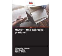 MANET - Une approche pratique