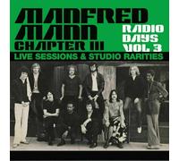 Manfred Mann Chapter Three - Radio Days Vol. 3 - Live Sessions & Studio Rarities (3 LP)
