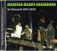 Manfred Mann´s Earth Band - In Concert 1971-1973