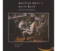 Manfred Mann's Earth Band Criminal Tango (CD) Album
