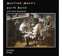 Manfred Mann's Earth Band - Criminal Tango