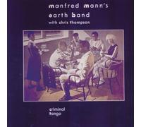 Manfred Mann's Earth Band - Criminal Tango [Vinilo]