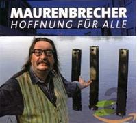 Manfred Maurenbrecher - Hoffnung für Alle