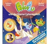 Tramitz,Christian - Bakabu und das Sterne-Laternenfest (Neuausgabe)