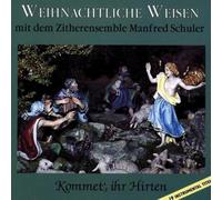 Manfred Zitherensemble Schuler - Weihnachtliche Weisen-Kommet ihr Hirten (Zither Weihnacht Instrumental)