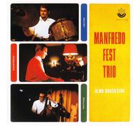 Manfredo Fest Trio - Alma Brasileira [Dsd Remaster]