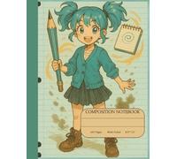 Manga Adventure Composition Notebook | Wide Ruled | 120 Pages | 8.5×11 Inch | Ages 6-12: Manga Cover Character Inside | Fun for School and Journaling
