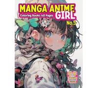 "Manga Anime Girls Coloring Books for Kids, Teens, and Adults No. 5. Jarosław Perek Creative Colorful Worlds A4 8.5x11 inches"