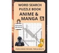 Manga & Anime Word Search Puzzle: Word Find Puzzles with Easy to Read Print about Famous Anime/Manga Titles, Characters, Heroes & Universes | ... 600 words | Gift for Anime/Manga Lovers