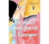 Manga Arechi Por más que pase el tiempo Volumen 2 Takako Shimura Rústica 168 páginas