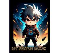 Manga Boy Sketchbook: Angry and Cute Manga Boy Sketchbook Cover, 102 Pages, 8.5 x 11 Page Size, 100 Blank Pages. Manga Lovers