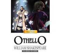 Manga Classics: Othello (Hard Cover): 17 (MANGA CLASSICS: HARD COVER, 17)