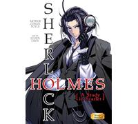 Manga Classics: Sherlock Holmes Vol. 1 A Study in Scarlet (Paperback): Sherlock Holmes; a Study in Scarlet