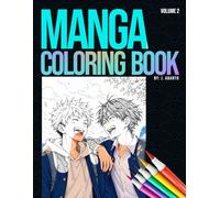 MANGA Coloring Book: 40 hand-drawn ANIME illustrations of adorable chibi characters, magical girls, and fluffy animal companions.